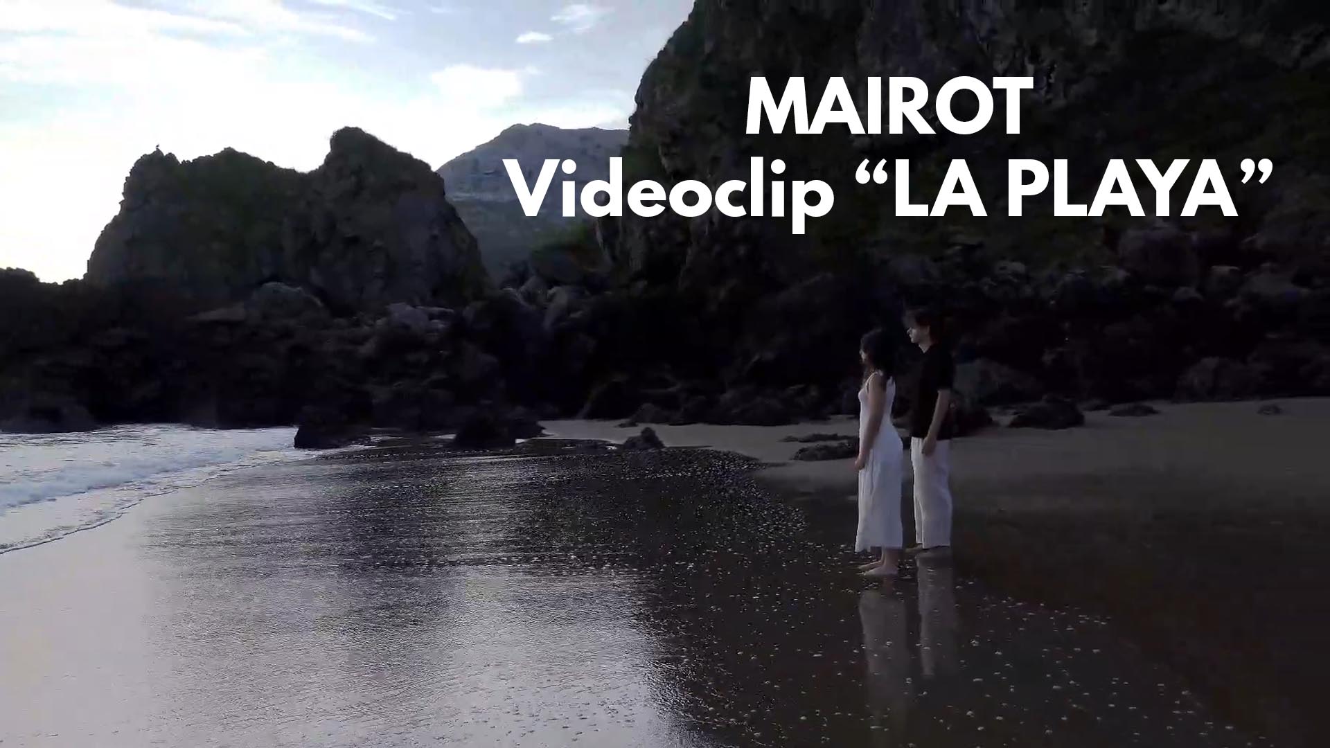 Mairot, PopyRock y un videoclip hecho al milímetro
